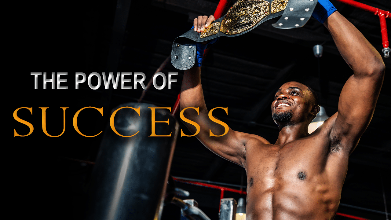 The Power Of Success